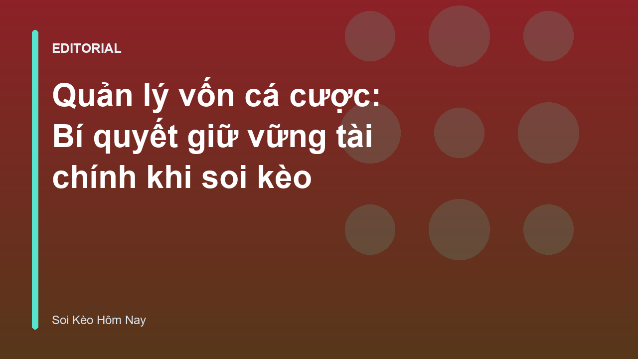 Biểu đồ quản lý vốn cá cược hiệu quả