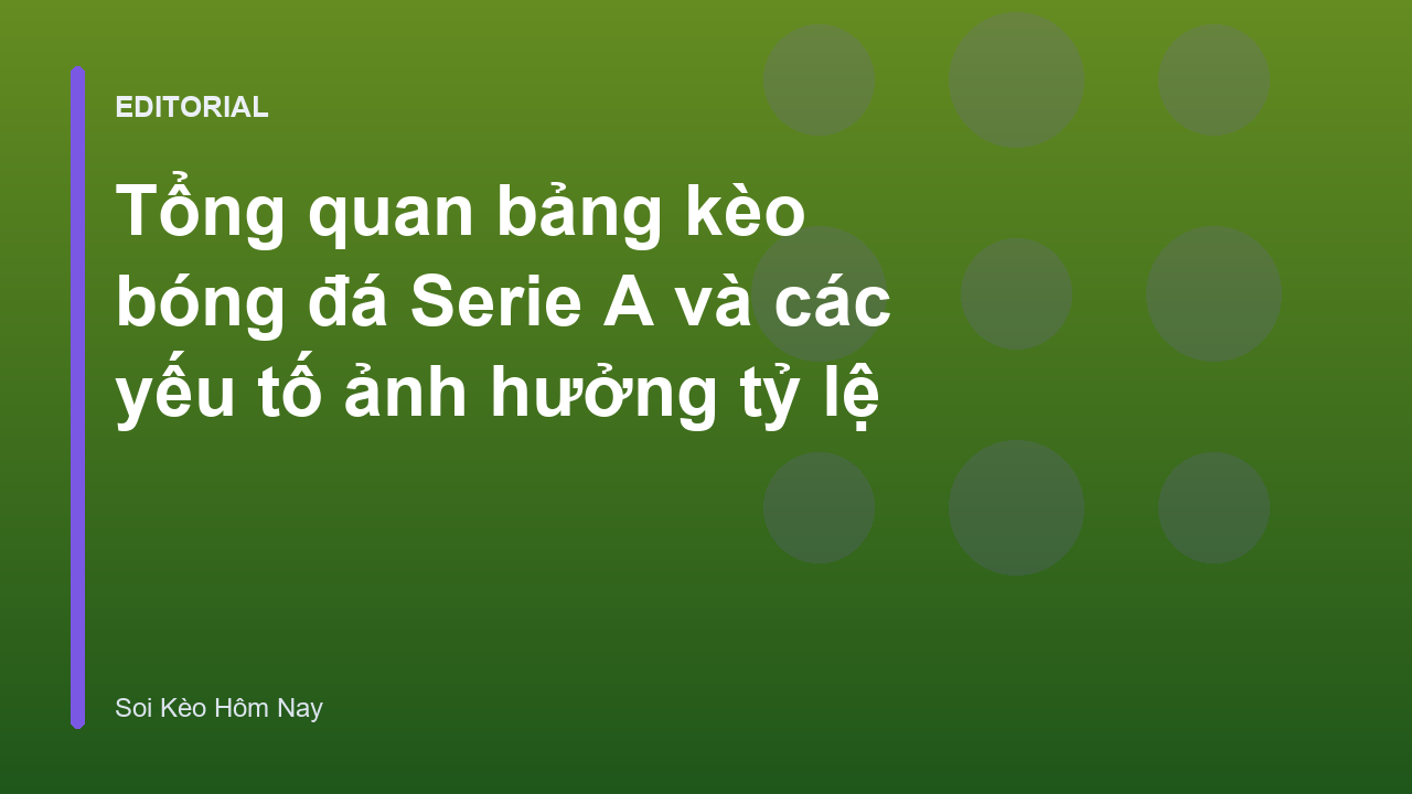 Phân tích bảng kèo bóng đá Serie A